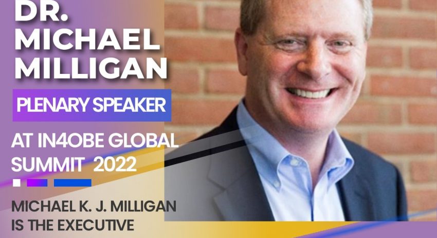 Dr. Michael Milligan is Plenary Speaker at IN4OBE Global Summit