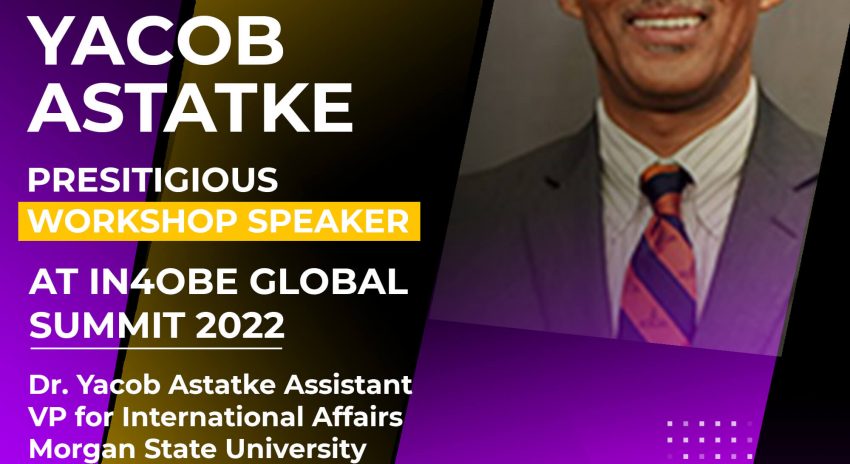 Dr. Yacob Astatke is Prestigious Workshop Speaker at IN4OBE Global Summit 2022