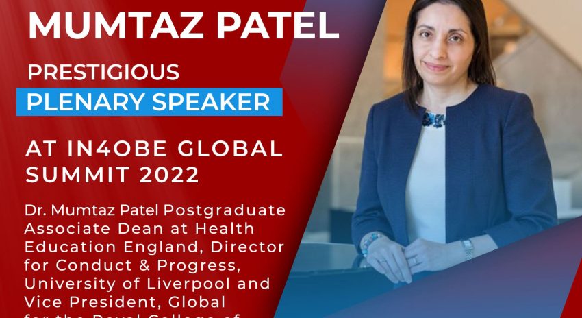 Dr. Mumtaz Patel is Prestigious Plenary Speaker at IN4OBE Global Summit 2022