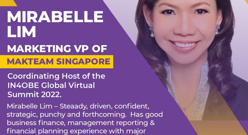 Mirabelle Lim is Marketing VP of MAKTEAM Singapore at IN4OBE Global Summit 2022