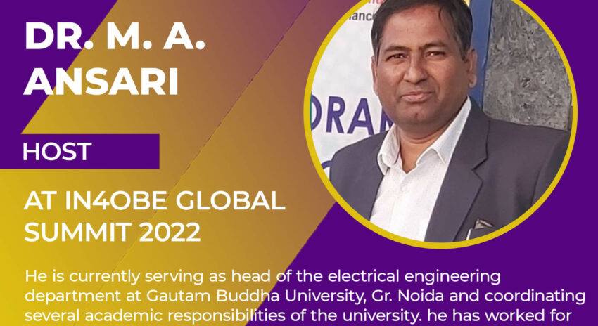 Dr. M.A.Ansari is Host at IN4OBE Global Summit 2022